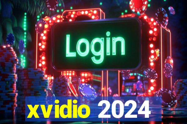 xvidio 2024